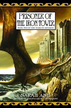 [Tears of Artamon 02] • Prisoner of the Iron Tower